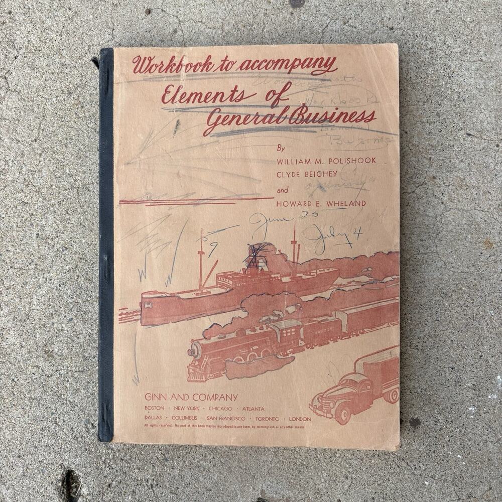 Workbook Accompany Elements General Business WILLIAM M. POLISHOOKCLYDE BEIGHEY